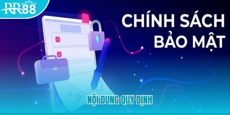 Chính sách bảo mật rr88 uy tín